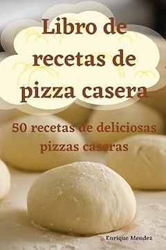 Libros de recetas de pizza para niños que harán de la cocina una diversión