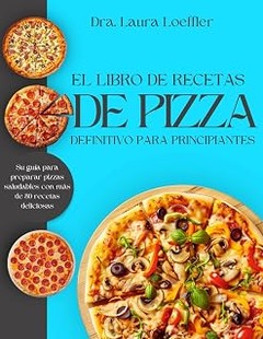 Deliciosas y Divertidas Recetas de Pizza para Niños