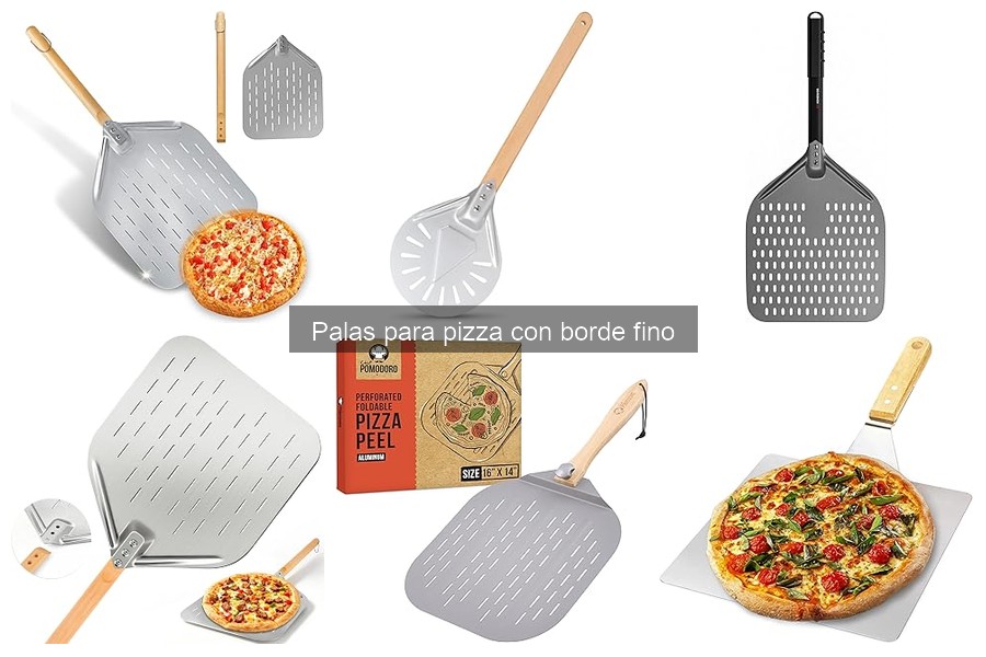 Consejos para el Mantenimiento de Palas para Pizza con Borde Fino
