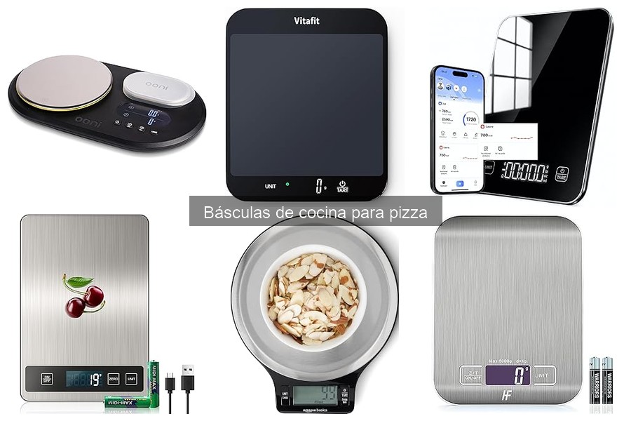 ** Mejores básculas de cocina para hacer pizzas artesanales